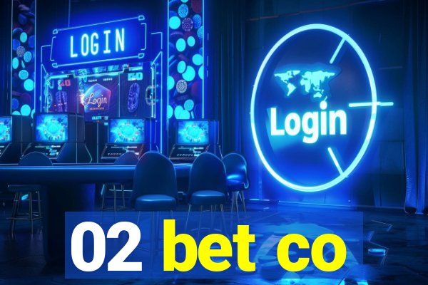 02 bet co